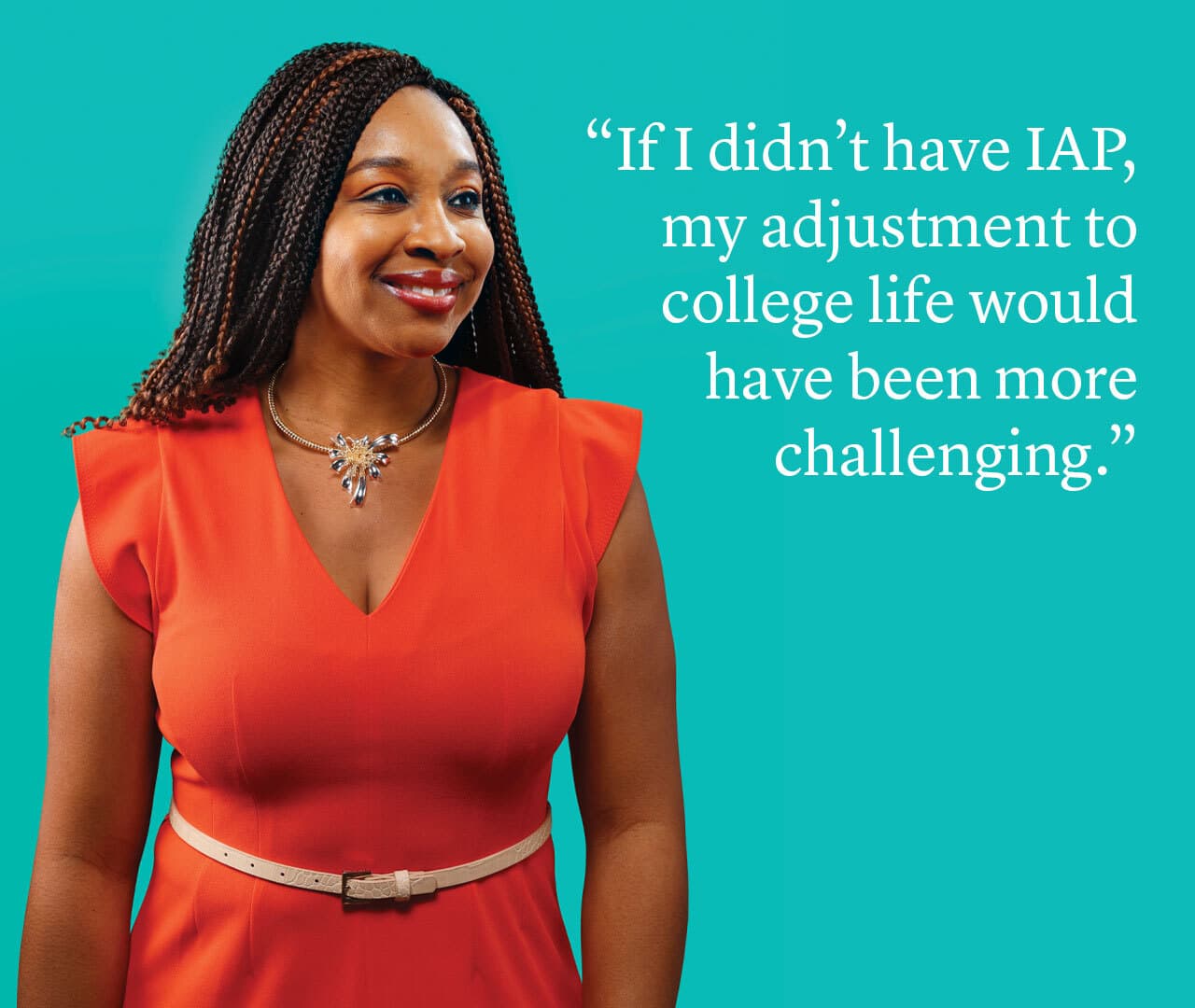 Ima Ibidapo portrait on teal background with quote: "If I didn't have IAP, my adjustment to college life would have been more challenging."