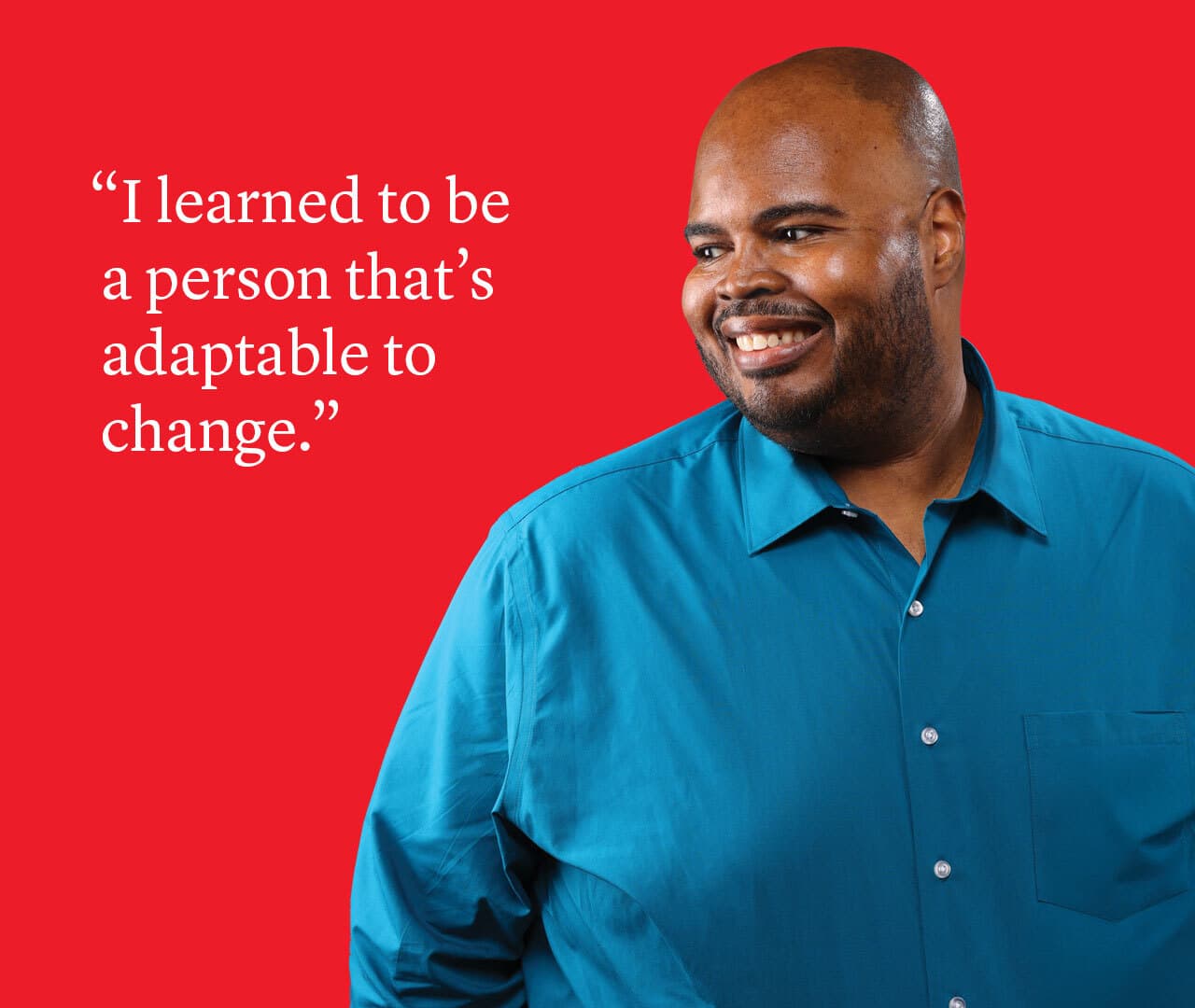 Myron Goldstein portrait on red background with quote: "I learned to be a person that's adaptable to change."