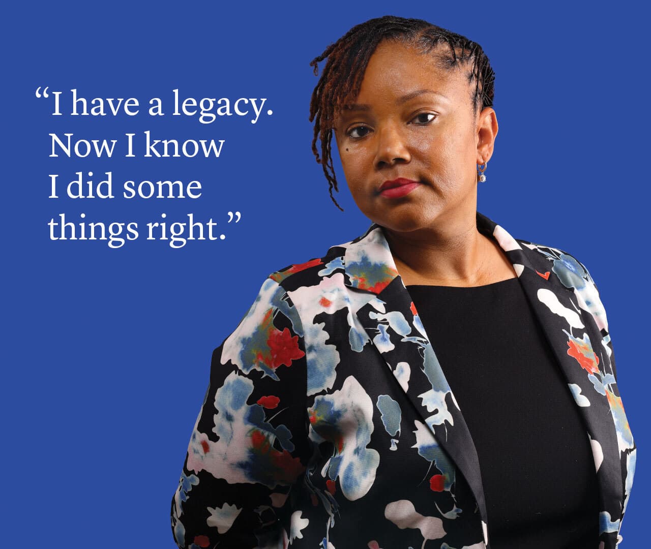 Yavona Pirali portrait on blue background with quote: "I have a legacy. Now I know I did some things right."